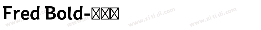 Fred Bold字体转换